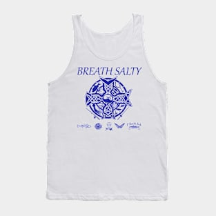 Breath salty Tank Top